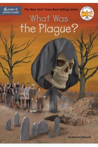 What Was The Plague? - What Was?