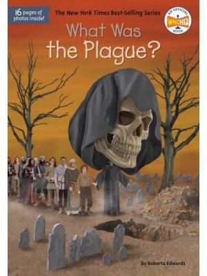 What Was The Plague? - What Was?