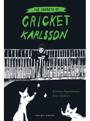 The Secrets of Cricket Karlsson