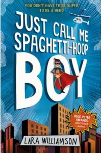 Just Call Me Spaghetti-Hoop Boy
