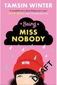 Being Miss Nobody