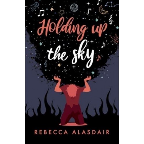 Holding Up the Sky