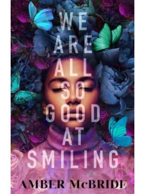 We Are All So Good at Smiling