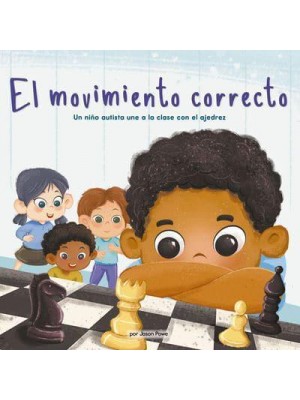 El Movimiento Correcto (The Right Move) Un Niño Autista Une a La Clase Con El Ajedrez - Celebrating Mr. Garcia's Class