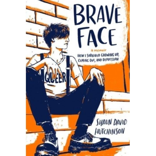 Brave Face A Memoir