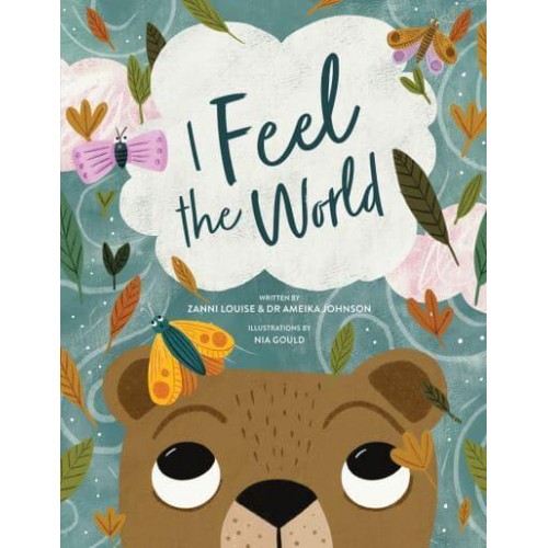 I Feel the World