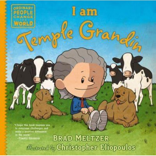 I Am Temple Grandin - Ordinary People Change the World