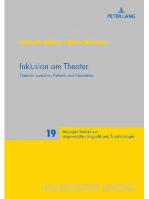Inklusion Am Theater Uebertitel Zwischen Aesthetik Und Translation