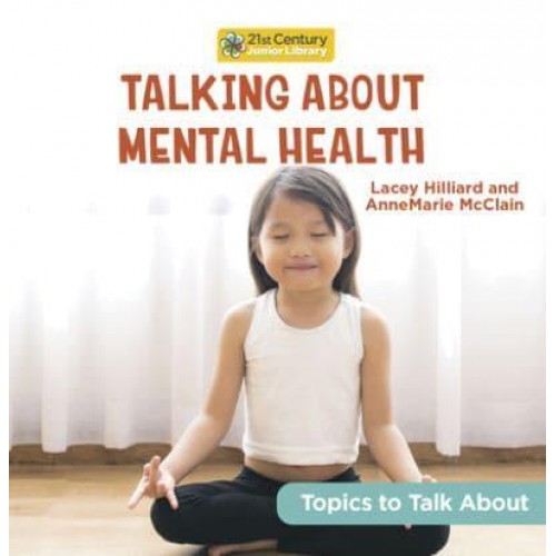 Talking About Mental Health - Topics to Talk About