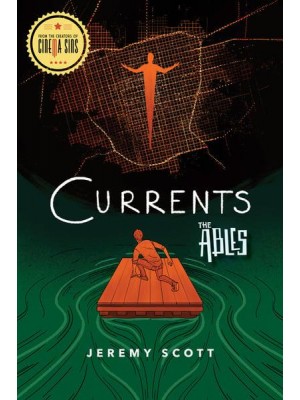 Currents The Ables, Book 3 - The Ables