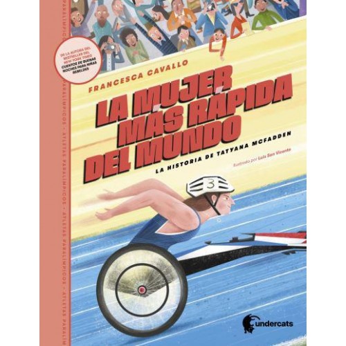 La Mujer Más Rápida Del Mundo La Historia De Tatyana McFadden - Atletas Paralímpicos