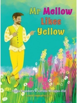 Mr Mellow Likes Yellow 2022