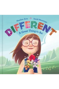 Different--a Great Thing to Be!