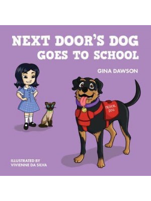 Next Door's Dog Goes to School - Next Door's Dog