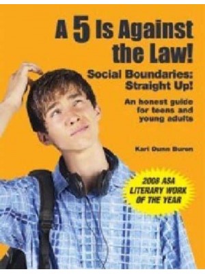 A 5 Is Against the Law! Social Boundaries: Straight Up!