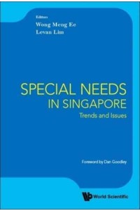 Special Needs in Singapore Trends and Issues