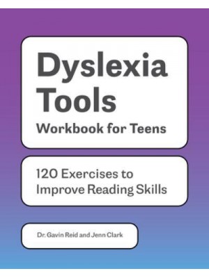 Dyslexia Tools Workbook for Teens 120 Exercises to Improve Reading Skills - Learn to Read for Kids With Dyslexia