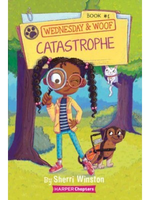 Wednesday and Woof #1: Catastrophe - Harperchapters