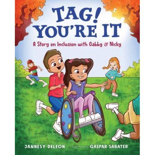 Tag! You're It A Story on Inclusion With Gabby & Nicky