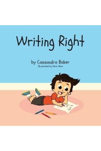 Writing Right A Story About Dysgraphia