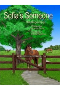 Sofia's Someone The Beginning