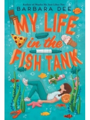 My Life in the Fish Tank