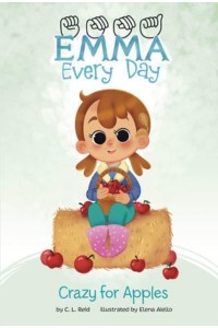 Crazy for Apples - Emma Every Day