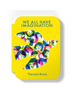 We All Have Imagination