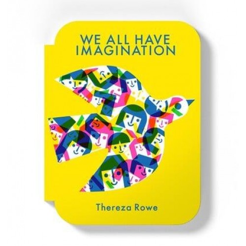 We All Have Imagination