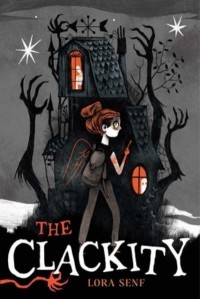 The Clackity - A Blight Harbor Novel