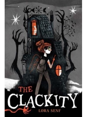 The Clackity - A Blight Harbor Novel
