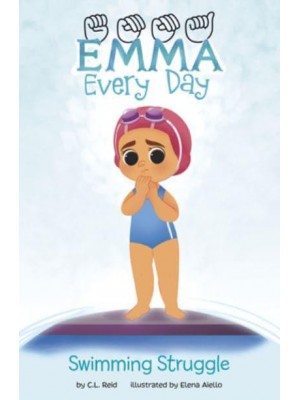 Swimming Struggle - Emma Every Day