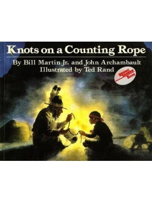 Knots on a Counting Rope - Reading Rainbow Book