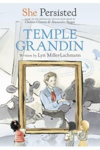 Temple Grandin - She Persisted