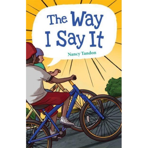 The Way I Say It