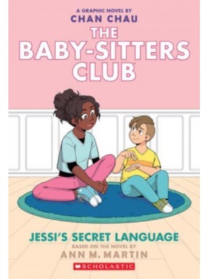 Jessi's Secret Language - The Babysitters Club