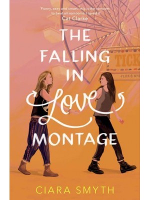 The Falling in Love Montage