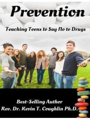 Prevention Teaching Teens to Say No to Drugs