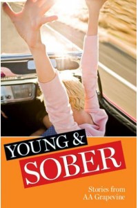 Young & Sober Stories from AA Grapevine