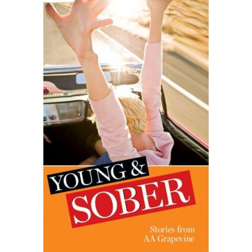 Young & Sober Stories from AA Grapevine