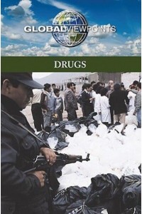 Drugs - Global Viewpoints