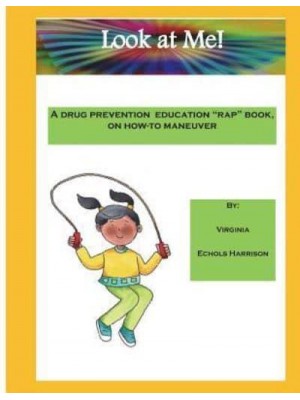 Look at Me, I'm Drug Free