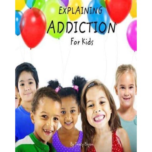 Explaining Addiction For Kids