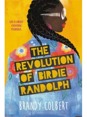 The Revolution of Birdie Randolph