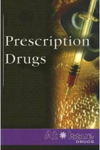 Prescription Drugs - At Issue