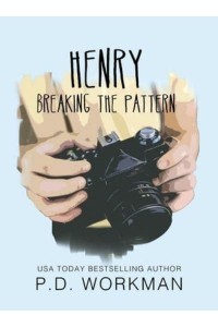 Henry, Breaking the Pattern