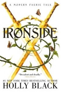 Ironside - The Modern Faerie Tales