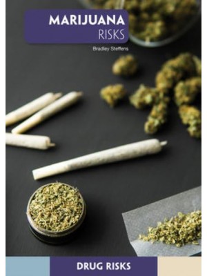 Marijuana Risks - Drug Risks