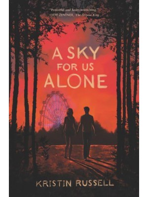 A Sky for Us Alone