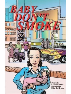 Baby Don't Smoke